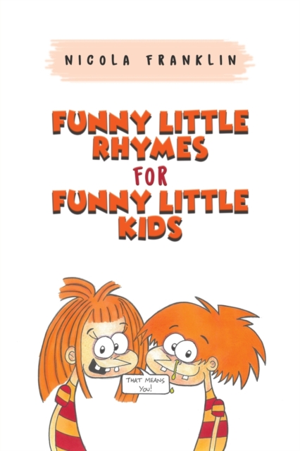 Cover of Funny Little Rhymes for Funny Little Kids
