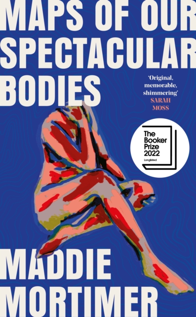 Cover: Maps of Our Spectacular Bodies
