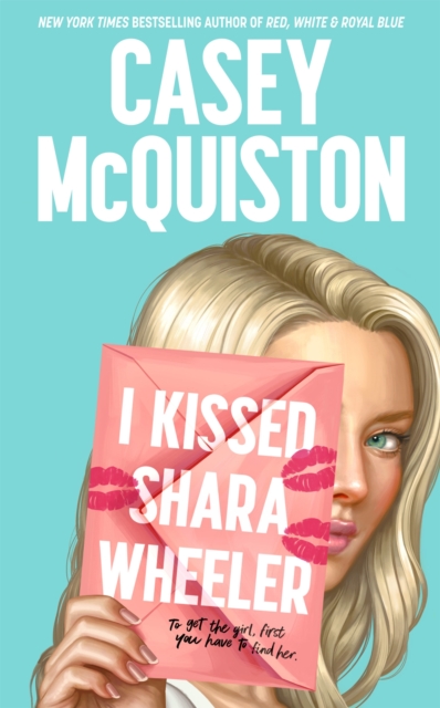 Image of I Kissed Shara Wheeler