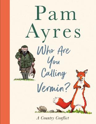 Image of Who Are You Calling Vermin?