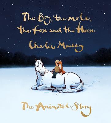 Image of The Boy, the Mole, the Fox and the Horse: The Animated Story