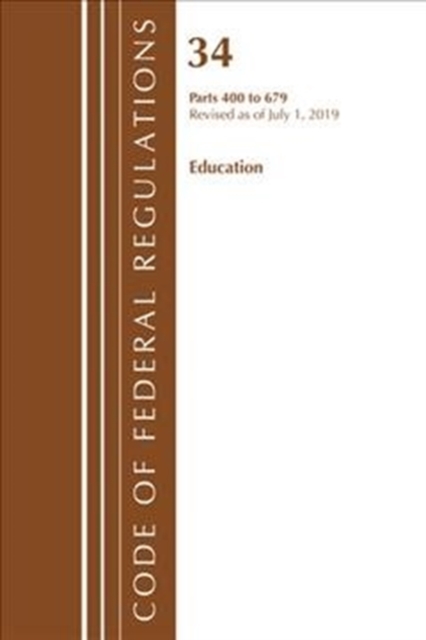 Cover of TITLE 34 EDUCATION 400-679