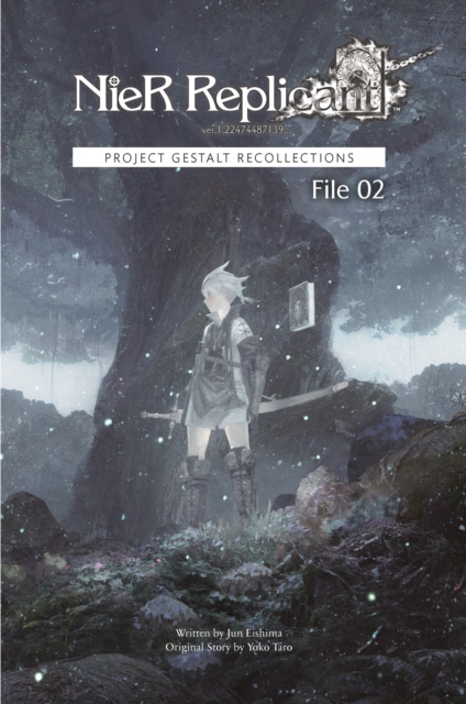 Image of NieR Replicant ver.1.22474487139... : Project Gestalt Recollections--File 02 (Novel)