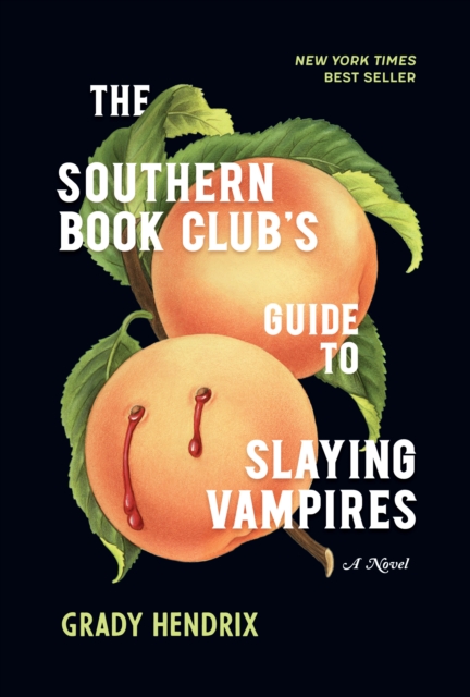Image of The Southern Book Club's Guide to Slaying Vampires