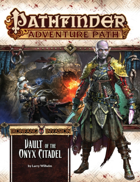 Image of Pathfinder Adventure Path: Ironfang Invasion, Vault of the Iron Citadel 6 of 6