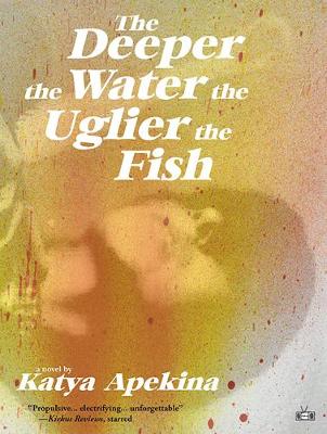 Image of The Deeper the Water the Uglier the Fish