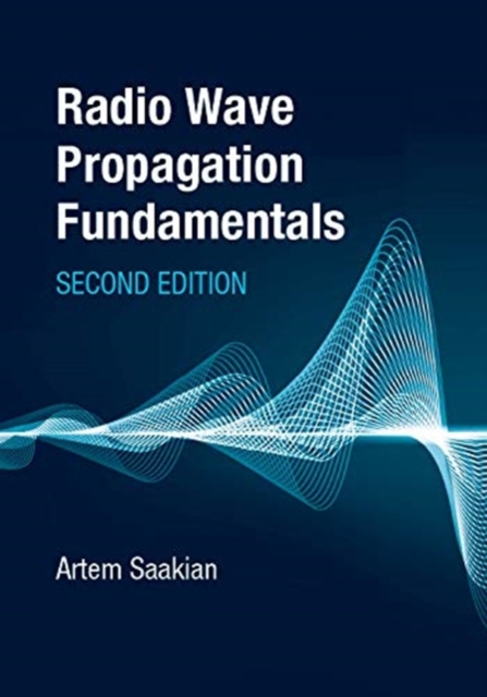 Cover of Radio Wave Propagation Fundamentals, Second Edition