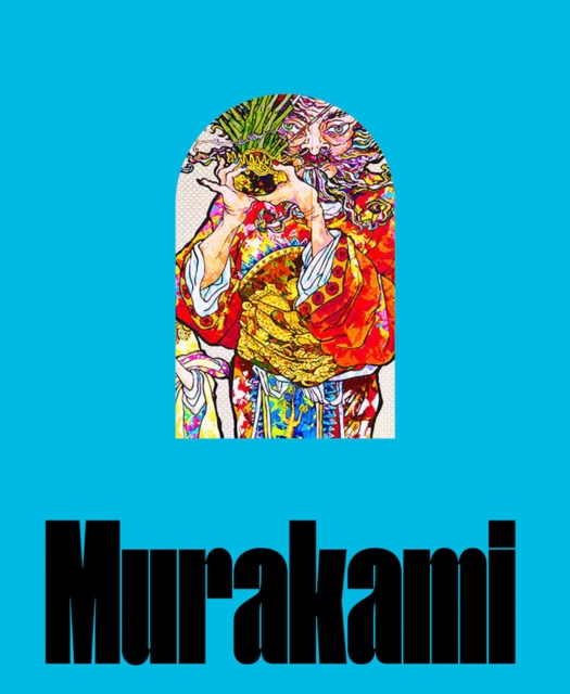 Image of Takashi Murakami: Stepping on the Tail of a Rainbow