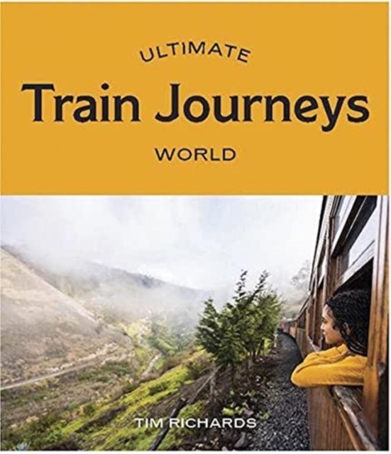 Image of Ultimate Train Journeys: World