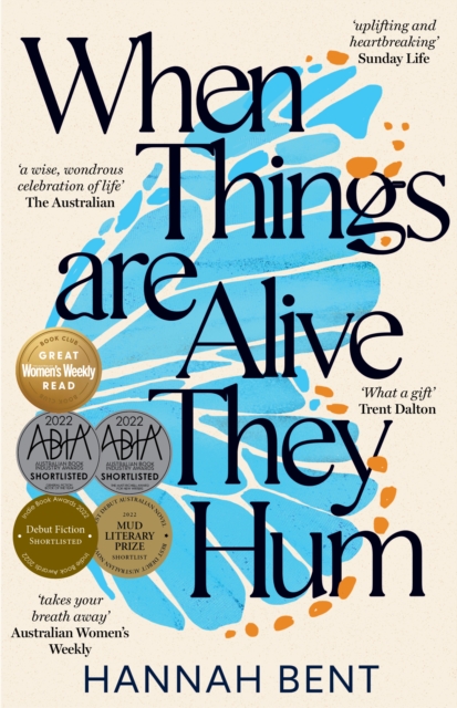 Image of When Things Are Alive They Hum