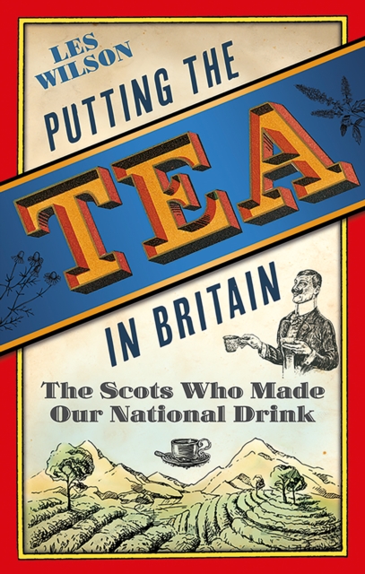 Image of Putting the Tea in Britain