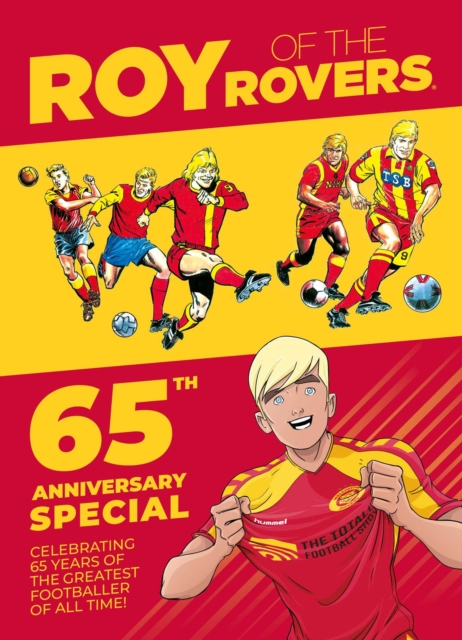 Cover of Roy of the Rovers: 65th Anniversary Special