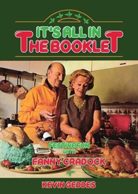 Cover of It's All In The Booklet! Festive Fun with Fanny Cradock