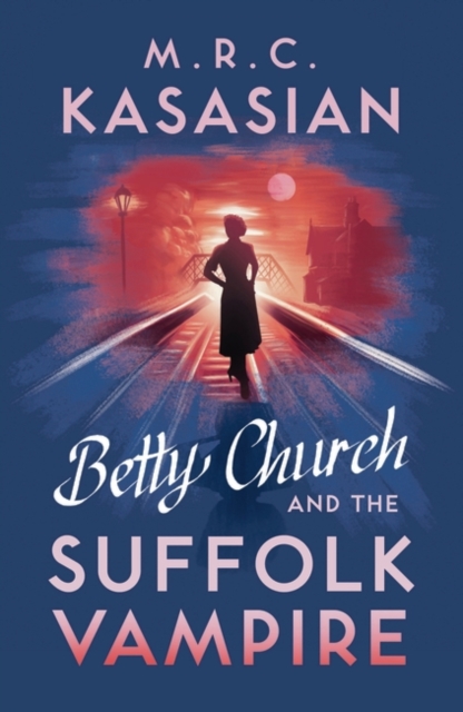 Image of Betty Church and the Suffolk Vampire