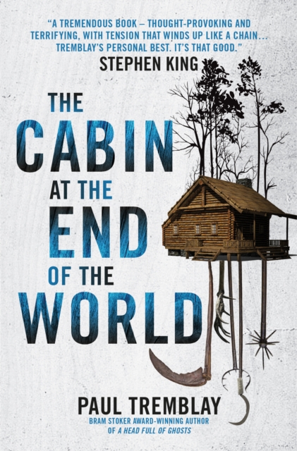Image of The Cabin at the End of the World