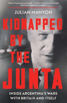 Image of Kidnapped by the Junta