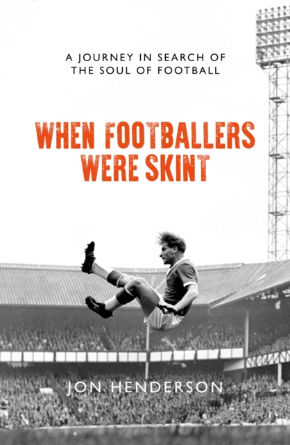 Cover: When Footballers Were Skint