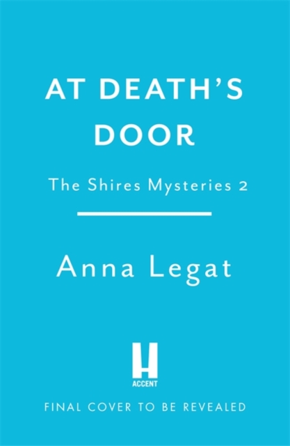Cover: At Death's Door: The Shires Mysteries 2