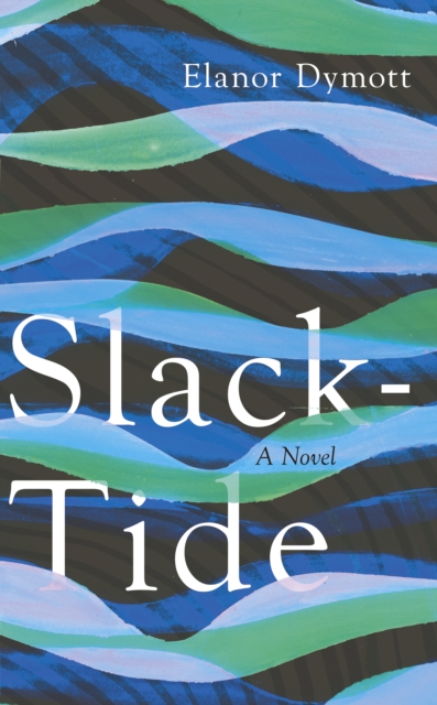 Image of Slack-Tide