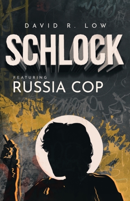 Image of SCHLOCK Featuring Russia Cop