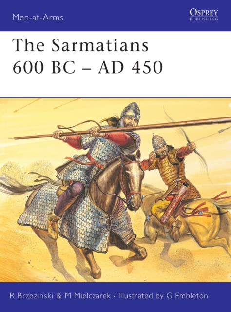 Cover of The Sarmatians 600 BC-AD 450