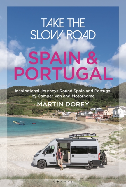 Image of Take the Slow Road: Spain and Portugal