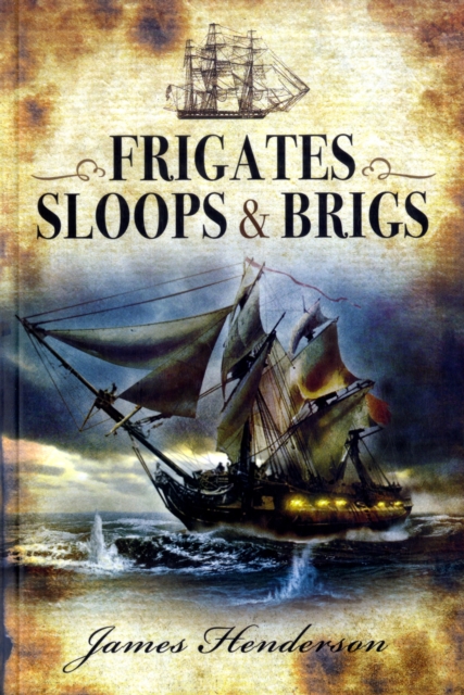 Image of Frigates, Sloops & Brigs