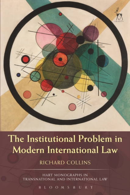 Image of The Institutional Problem in Modern International Law