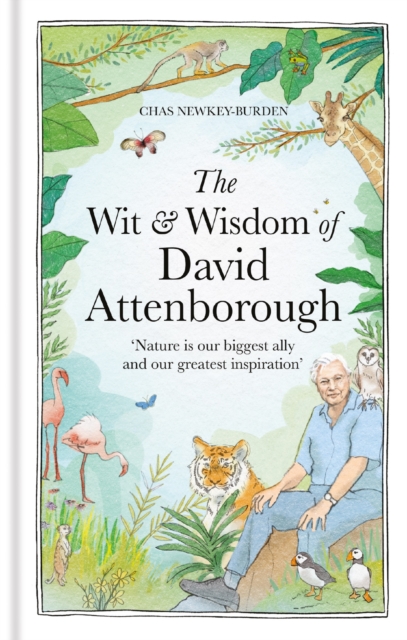 Image of The Wit and Wisdom of David Attenborough