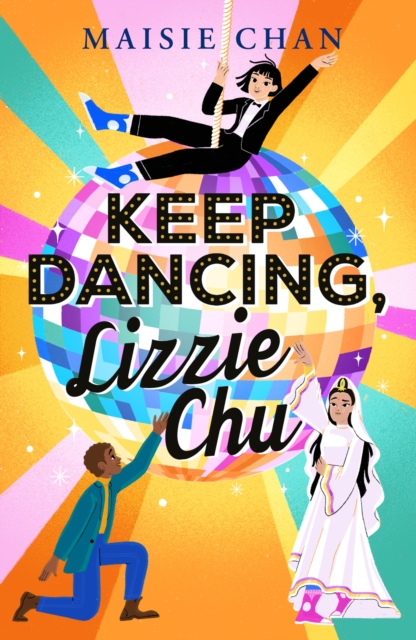 Image of Keep Dancing, Lizzie Chu