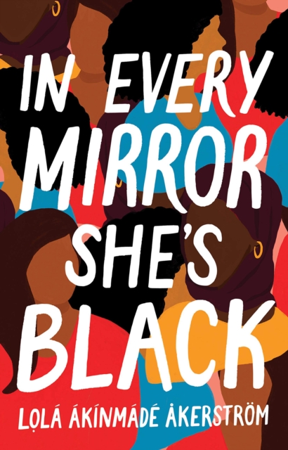 Image of In Every Mirror She's Black