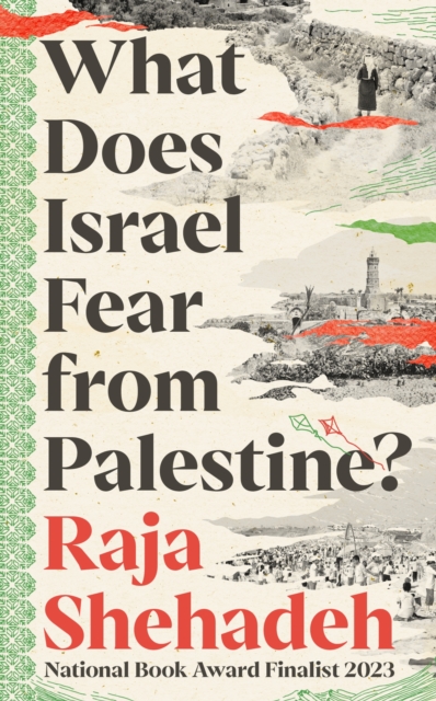 Image of What Does Israel Fear from Palestine?