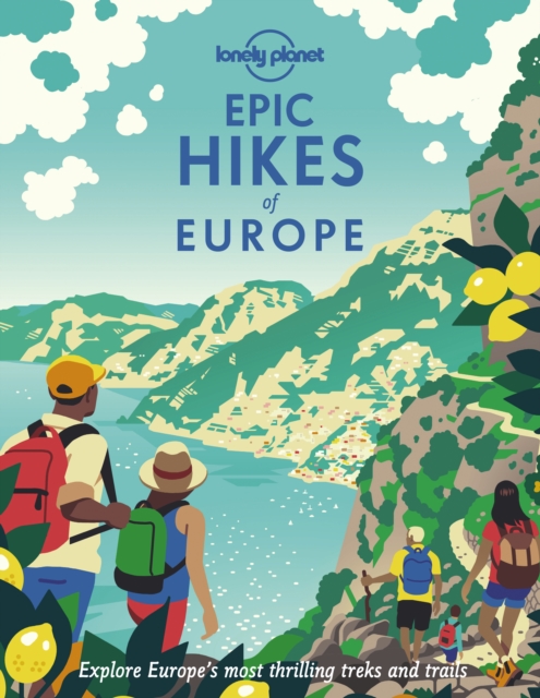 Image of Lonely Planet Epic Hikes of Europe