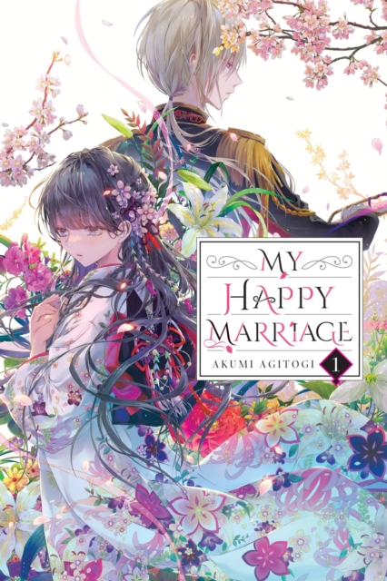 Cover of My Happy Marriage, Vol. 1 (light novel)