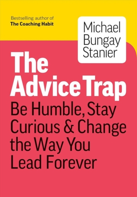 Cover: The Advice Trap