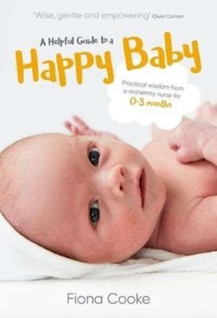 Cover of A Helpful Guide to a Happy Baby