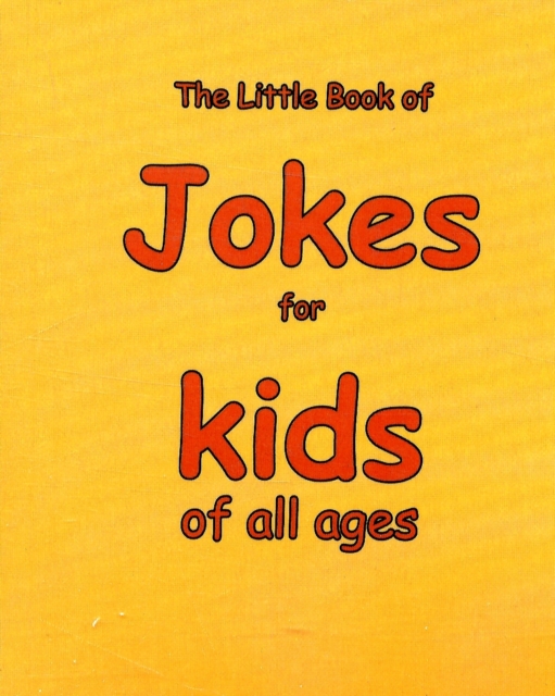 Image of The Little Book of Jokes for Kids of All Ages