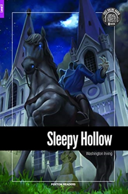 Image of Sleepy Hollow - Foxton Reader Level-2 (600 Headwords A2/B1) with free online AUDIO