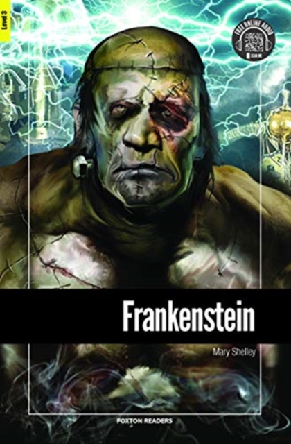 Cover of Frankenstein - Foxton Reader Level-3 (900 Headwords B1) with free online AUDIO