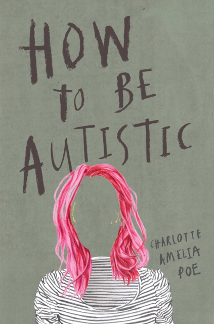 Cover: How To Be Autistic