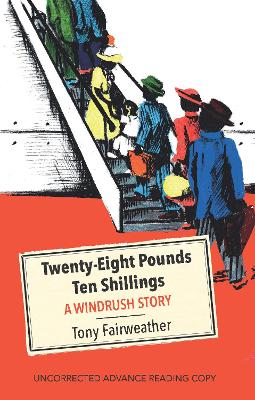 Image of Twenty - Eight Pounds Ten Shillings - A Windrush Story
