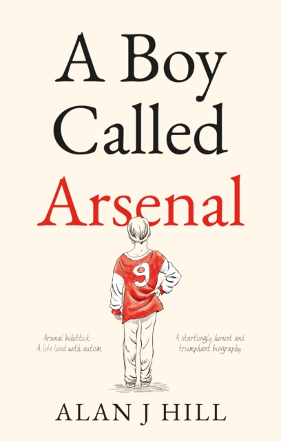 Cover: A Boy Called Arsenal