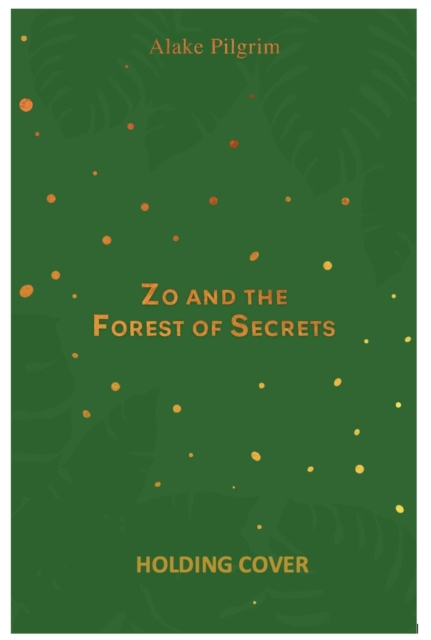 Image of Zo and the Forest of Secrets