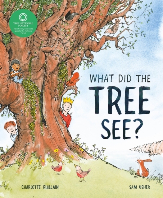 Image of What Did the Tree See?