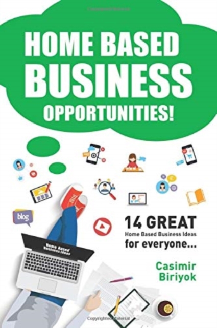 Image of Home-Based Business Opportunities! 14 GREAT Home-Based Business Ideas for everyone