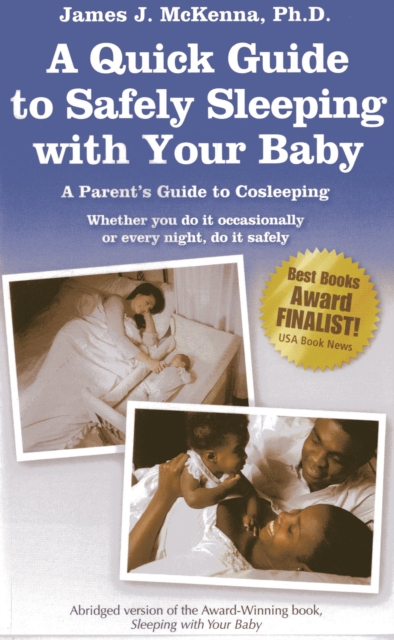 Cover of A Quick Guide to Safely Sleeping with Your Baby