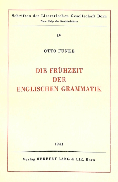 Cover of Die Fruehzeit Der Englischen Grammatik
