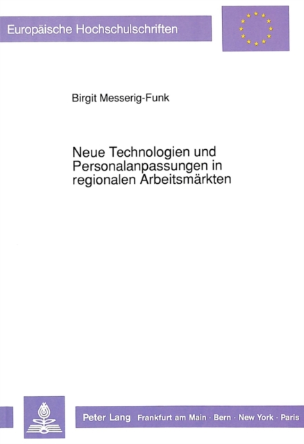 Cover of Neue Technologien und Personalanpassungen in regionalen Arbeitsmaerkten
