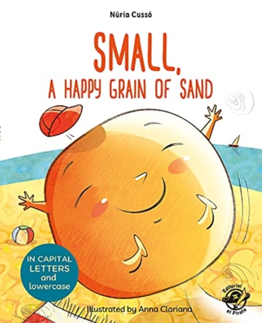 Cover of Small, a Happy Grain of Sand