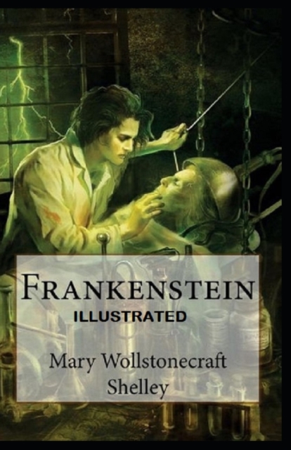 Cover of Frankenstein Illustrated